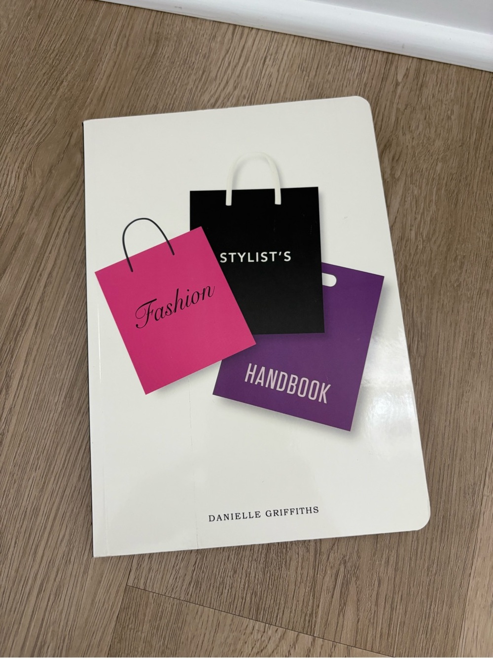 Fashion Stylist’s Handbook - Book